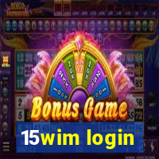 15wim login